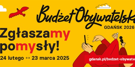 Powiększ grafikę: Żółte tło z czarnym napisem „Budżet Obywatelski Gdańsk 2026” po lewej stronie. Obok duży napis „Zgłaszamy pomysły!” – słowa „my” i „pomysły” wyróżnione czerwonym kolorem. Po prawej stronie ilustracja 