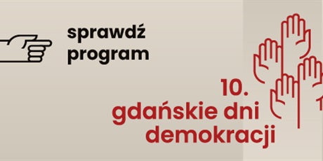 10. Gdańskie Dni Demokracji