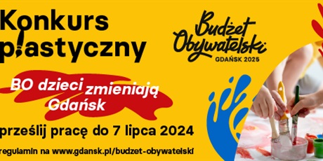 Konkurs plastyczny „BO dzieci zmieniają Gdańsk”. 